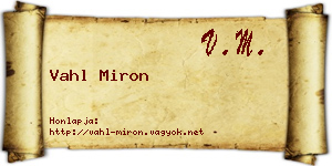 Vahl Miron névjegykártya